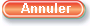 Annuler